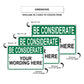 Be Considerate Your Wording Here Sign