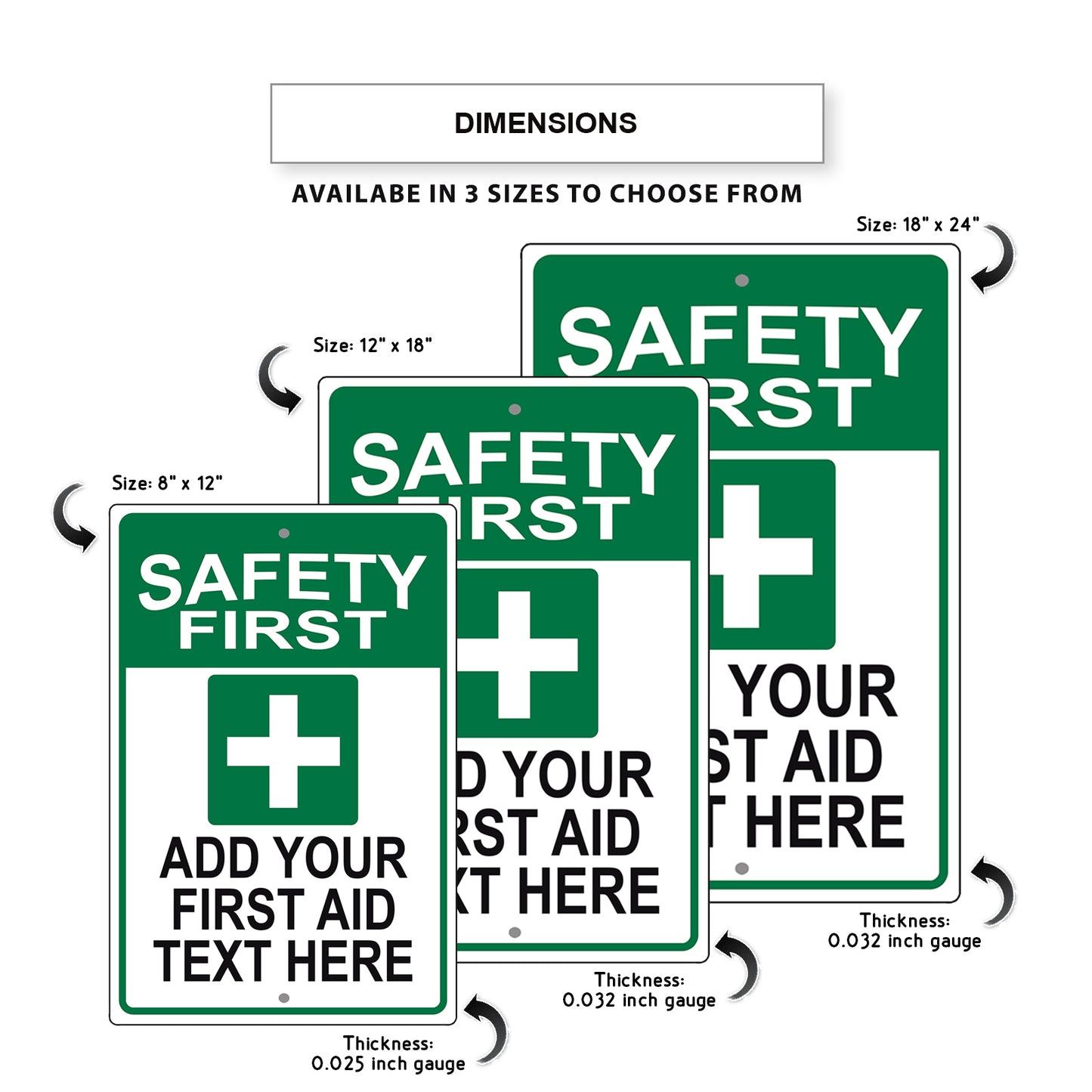 Safety First Add Your First AID Text Here Sign