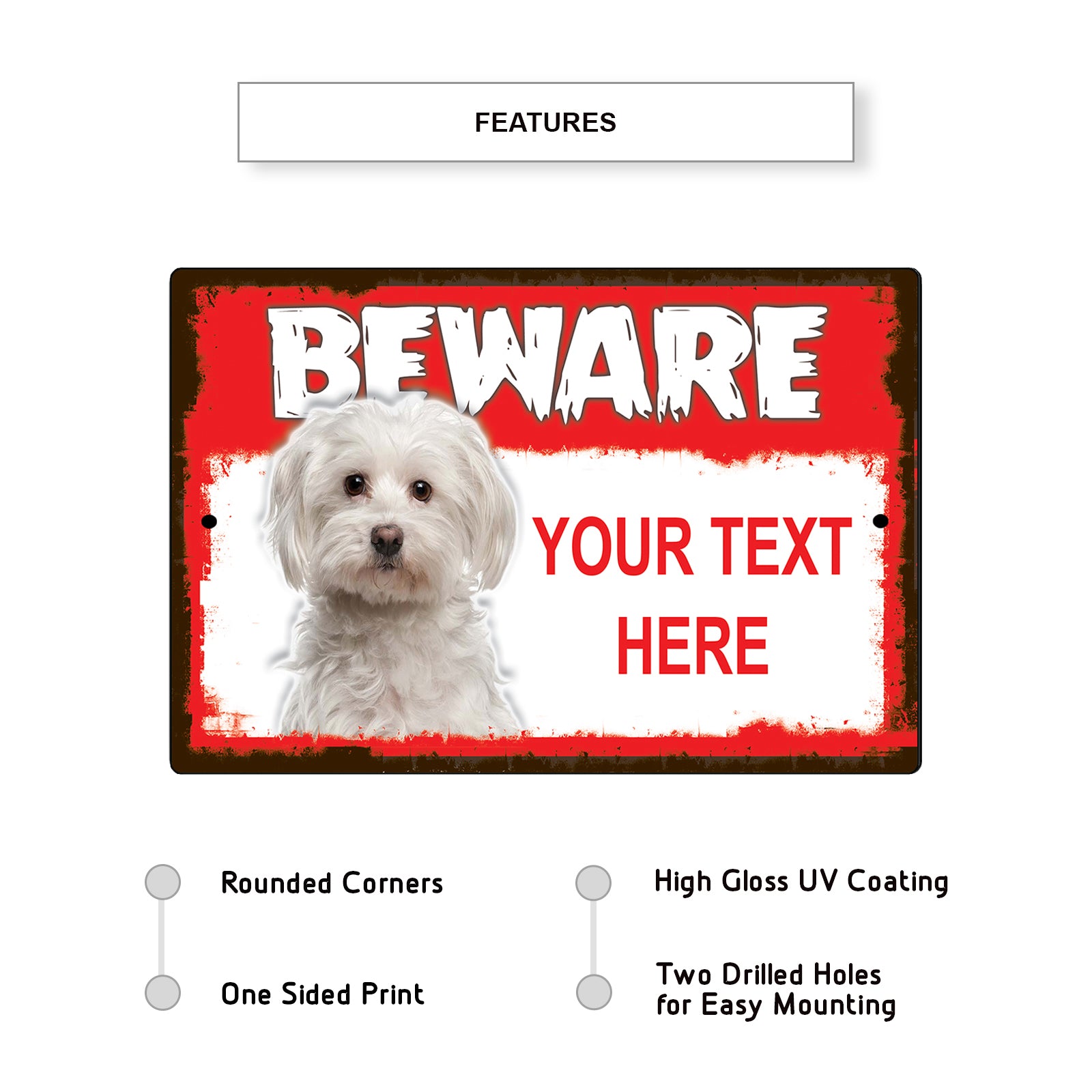 Beware Your Text Here Sign