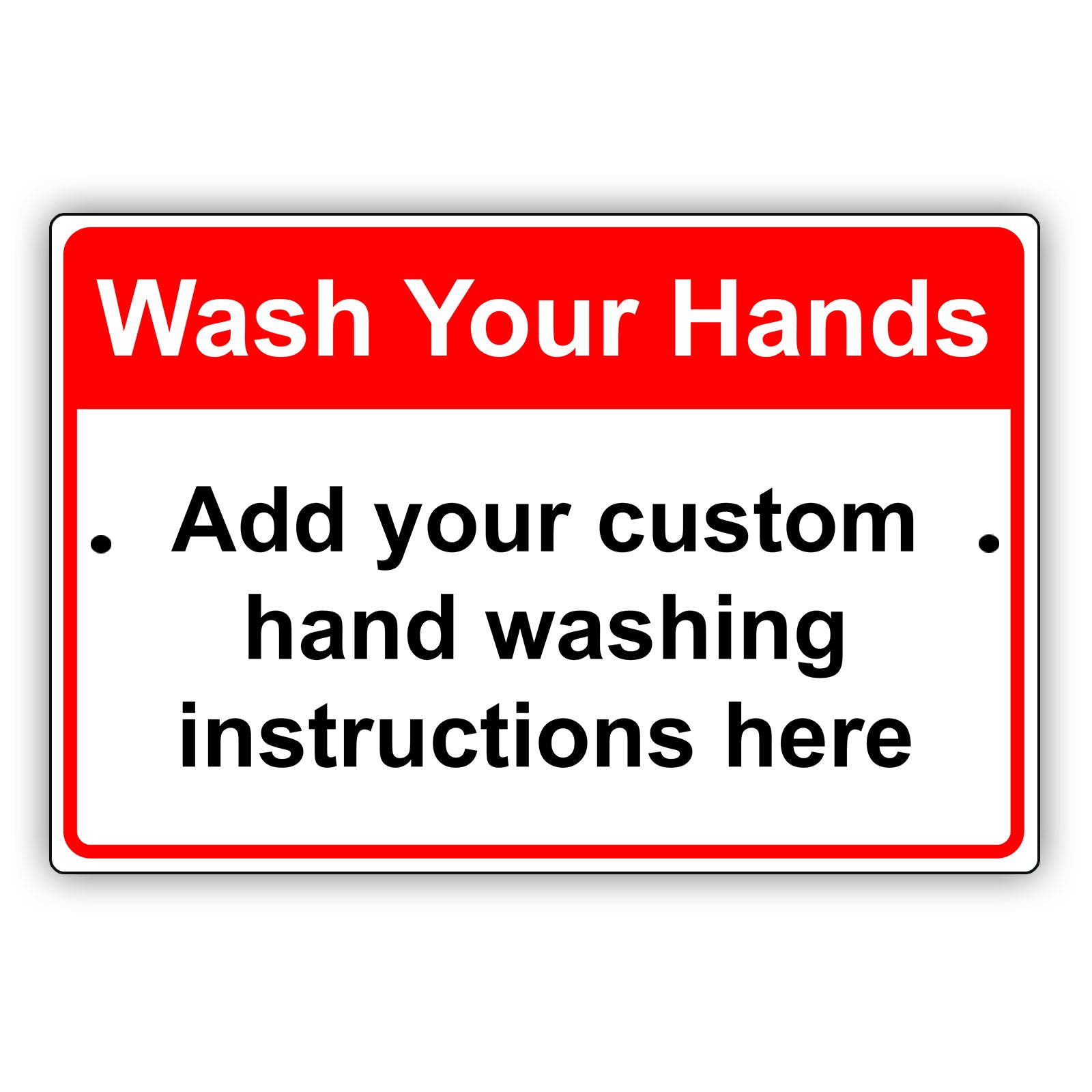 Wash Your Hands Sign