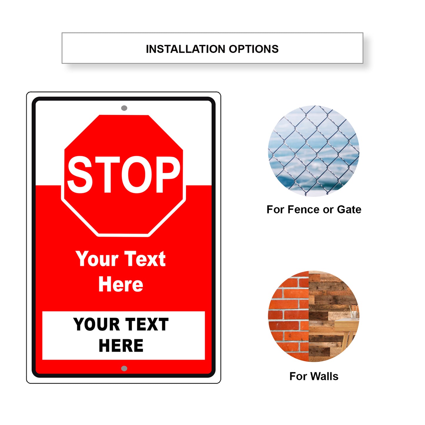 Stop Your Text Here Sign