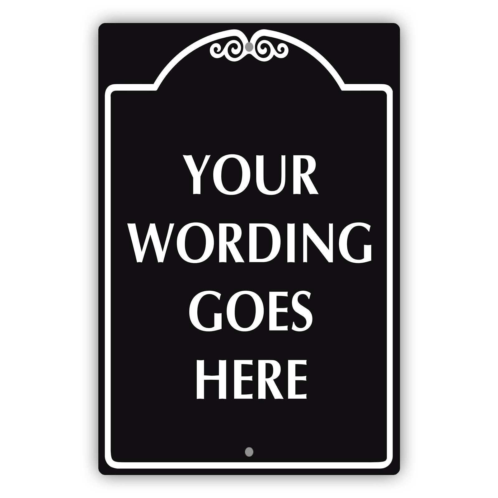 Your Wording Goes Here Sign