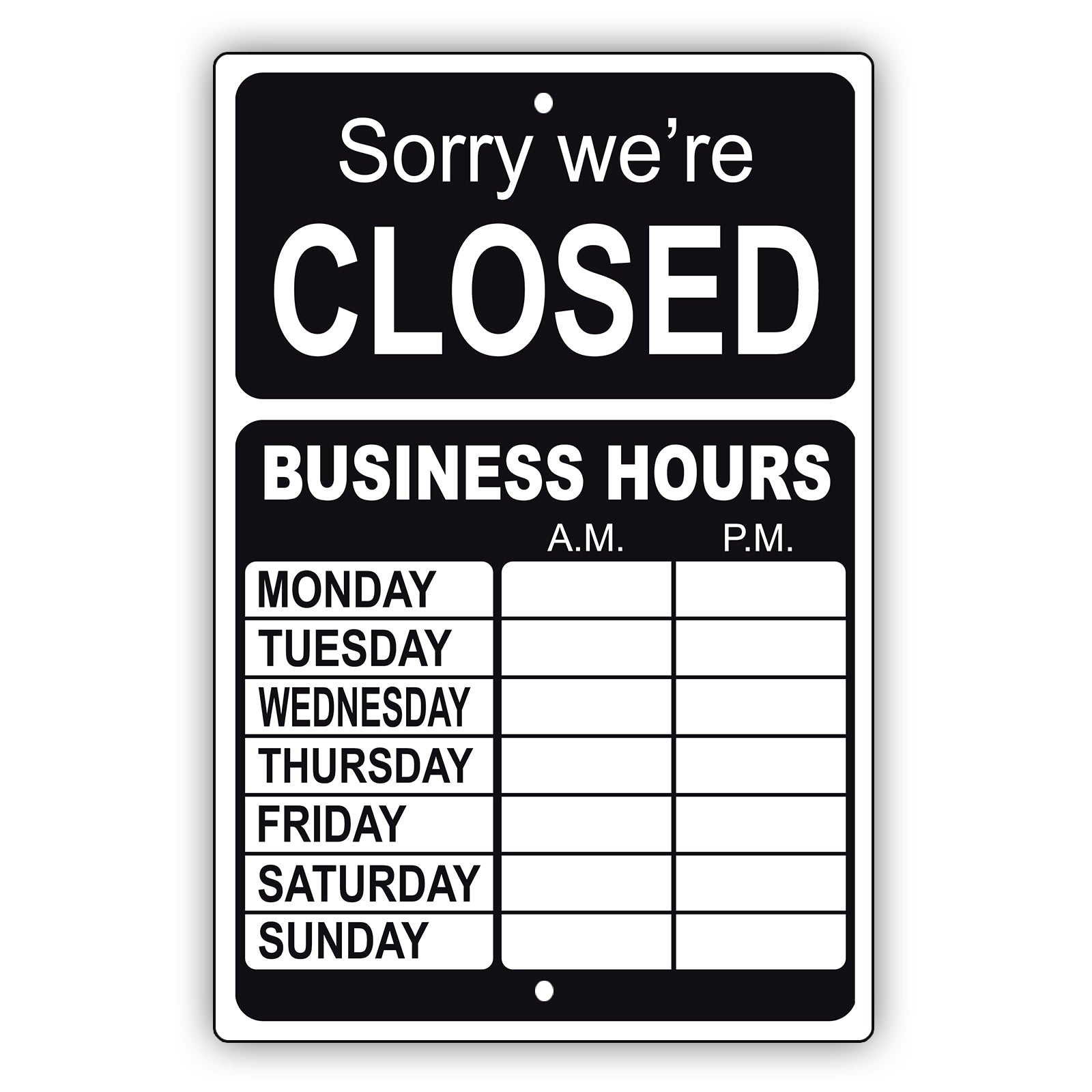 Sorry We're Closed Sign