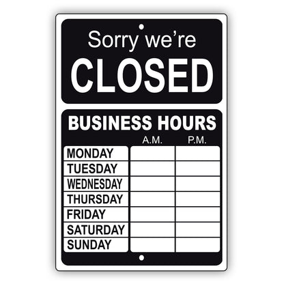Sorry We're Closed Sign