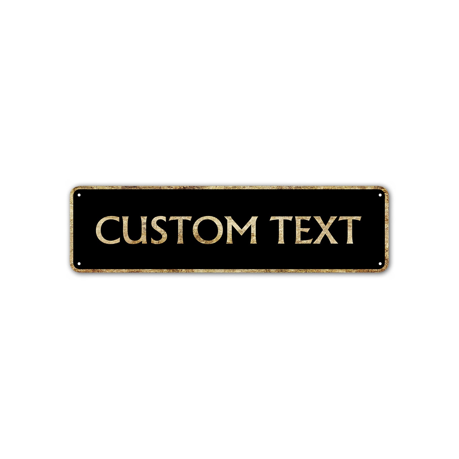Custom Text Street Sign