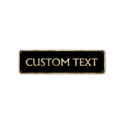 Custom Text Street Sign