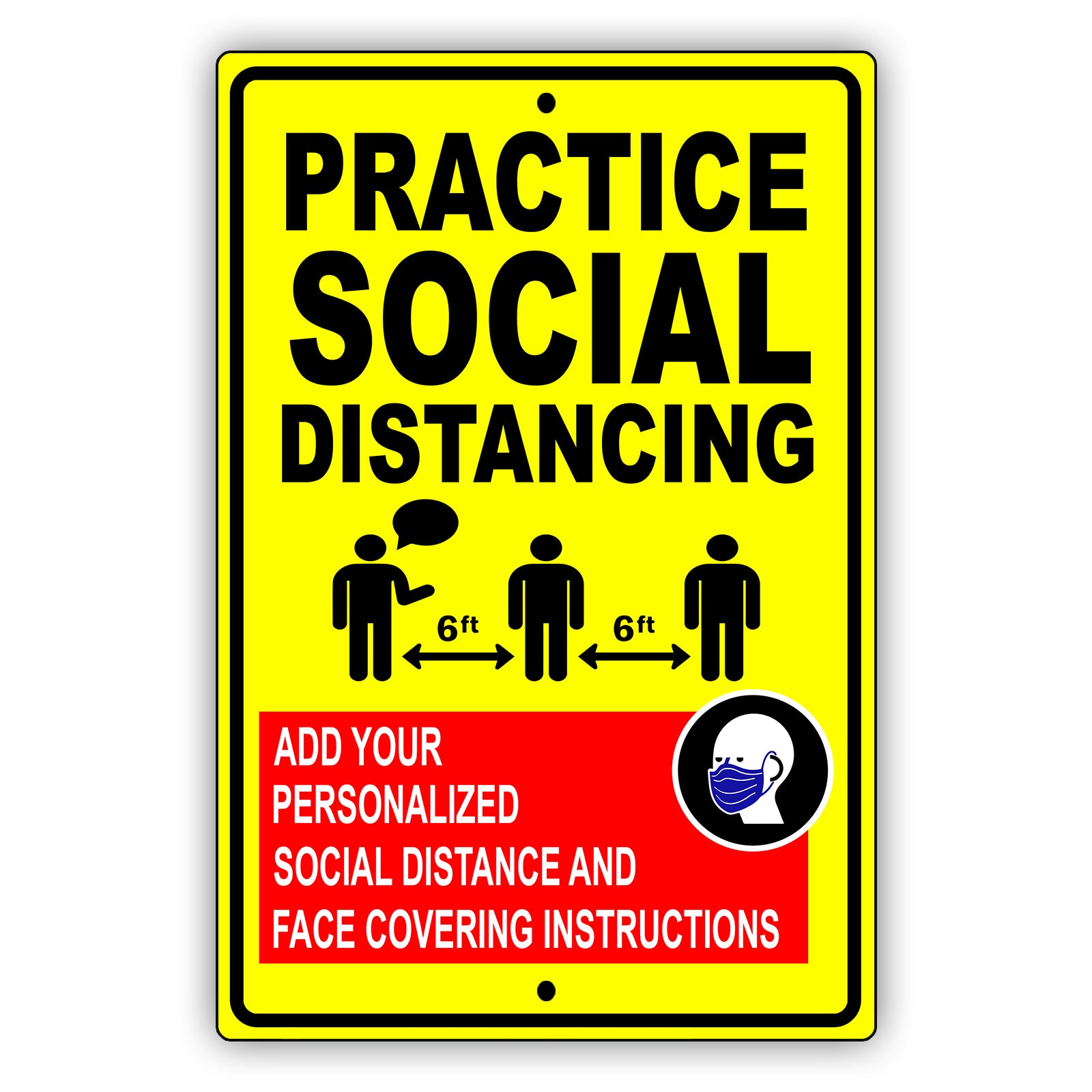 Practice Social Distancing Sign