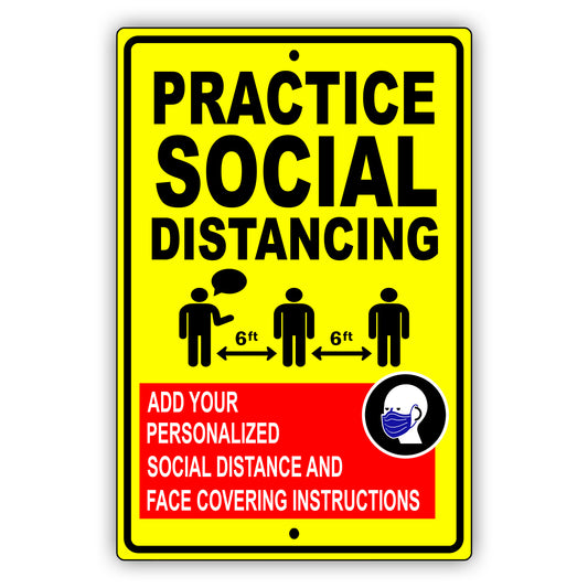 Practice Social Distancing Sign
