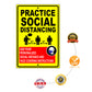 Practice Social Distancing Sign