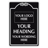 Your Heading Your Wording Here Sign