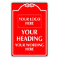 Your Heading Your Wording Here Sign