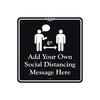 Add Your Own Social Distance Sign