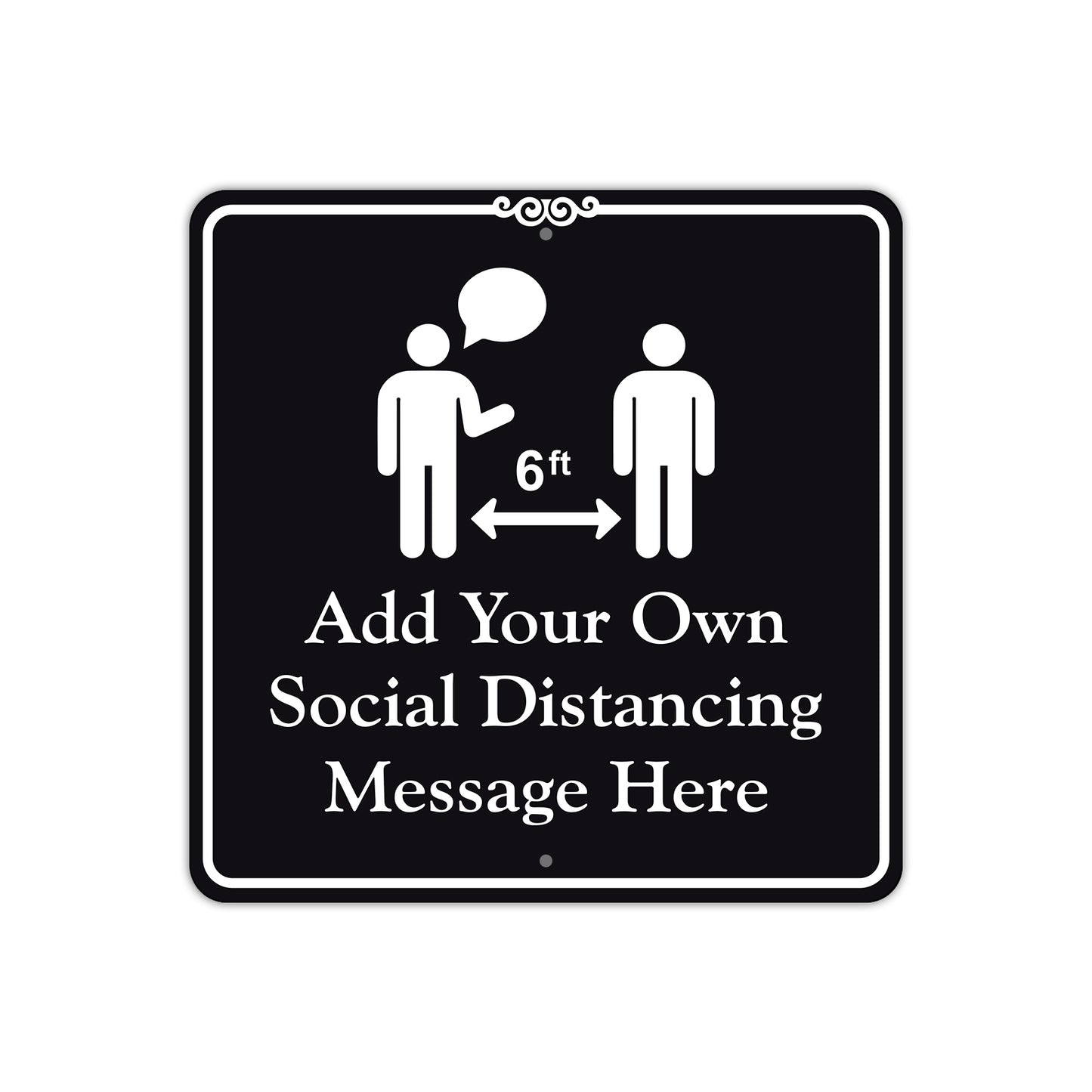 Add Your Own Social Distance Sign