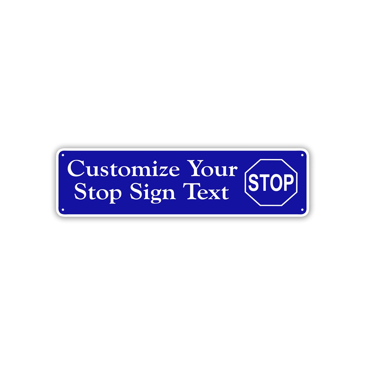 Customize Your Stop Sign Text Sign