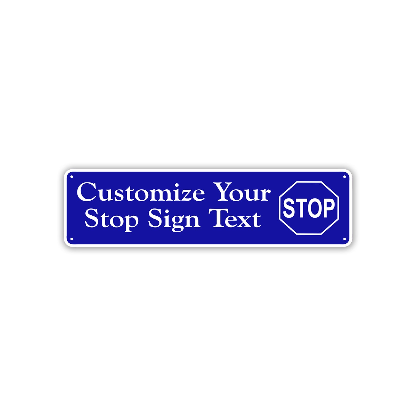 Customize Your Stop Sign Text Sign
