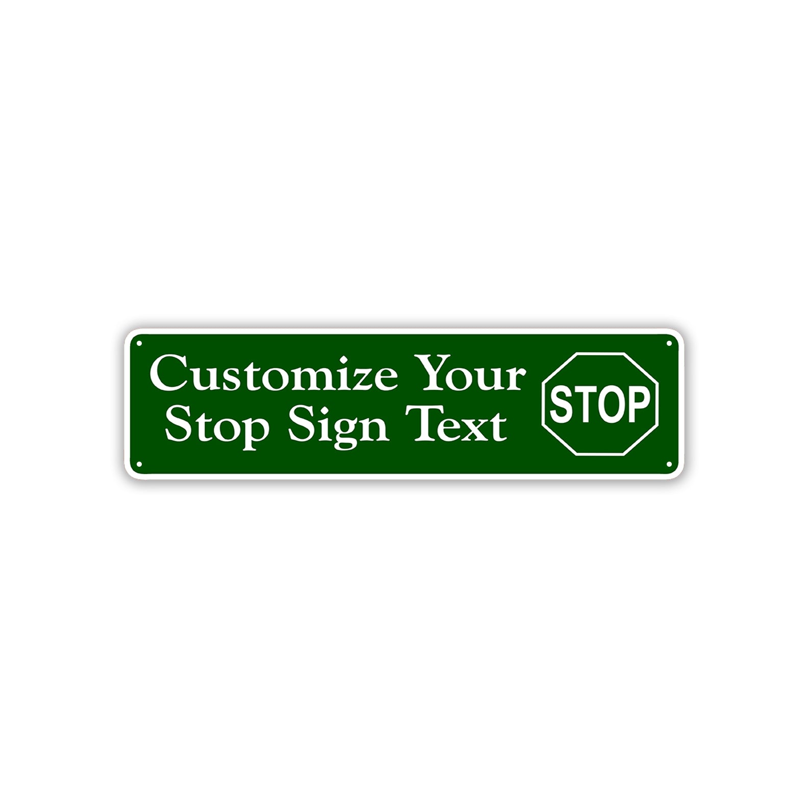 Customize Your Stop Sign Text Sign