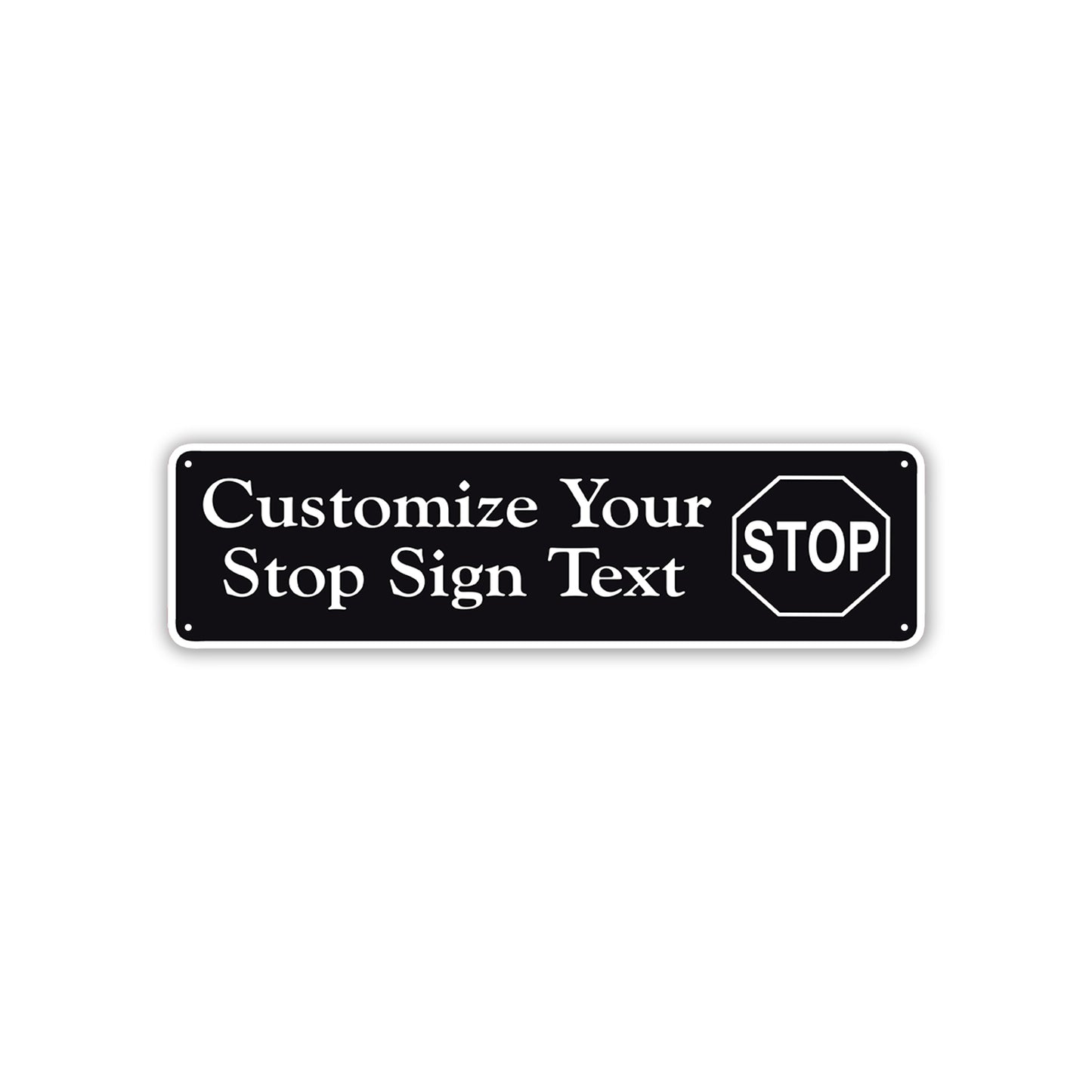 Customize Your Stop Sign Text Sign