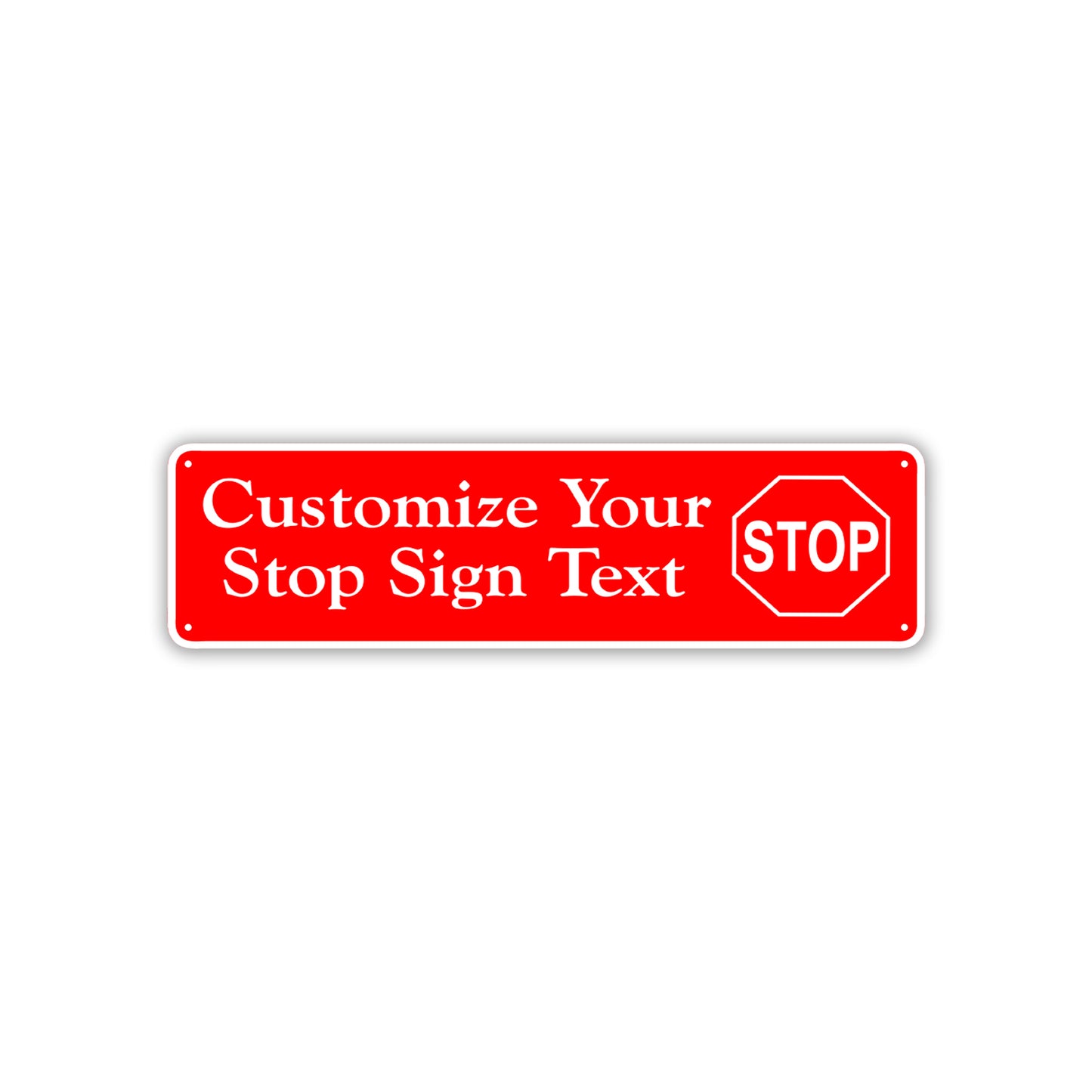 Customize Your Stop Sign Text Sign