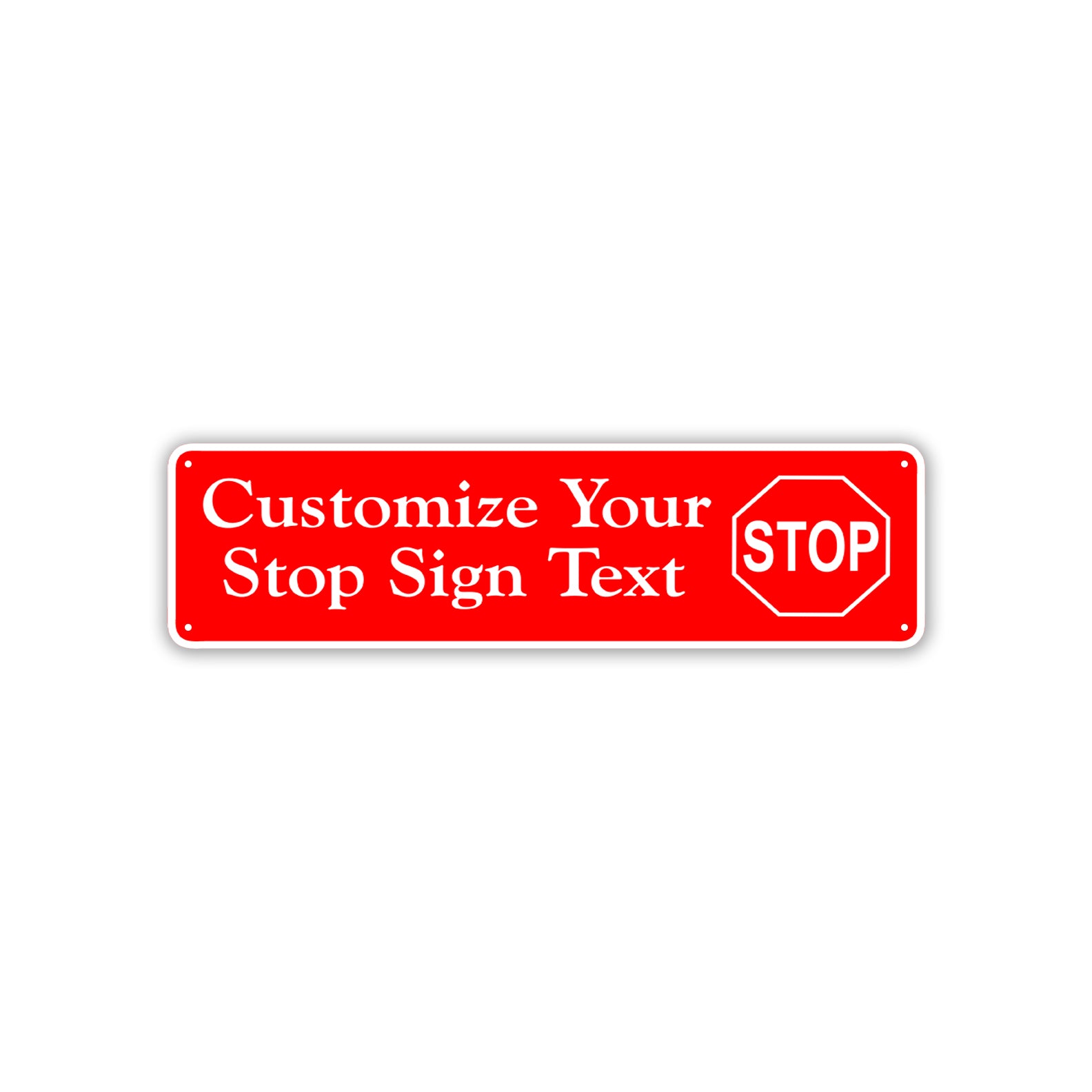 Customize Your Stop Sign Text Sign