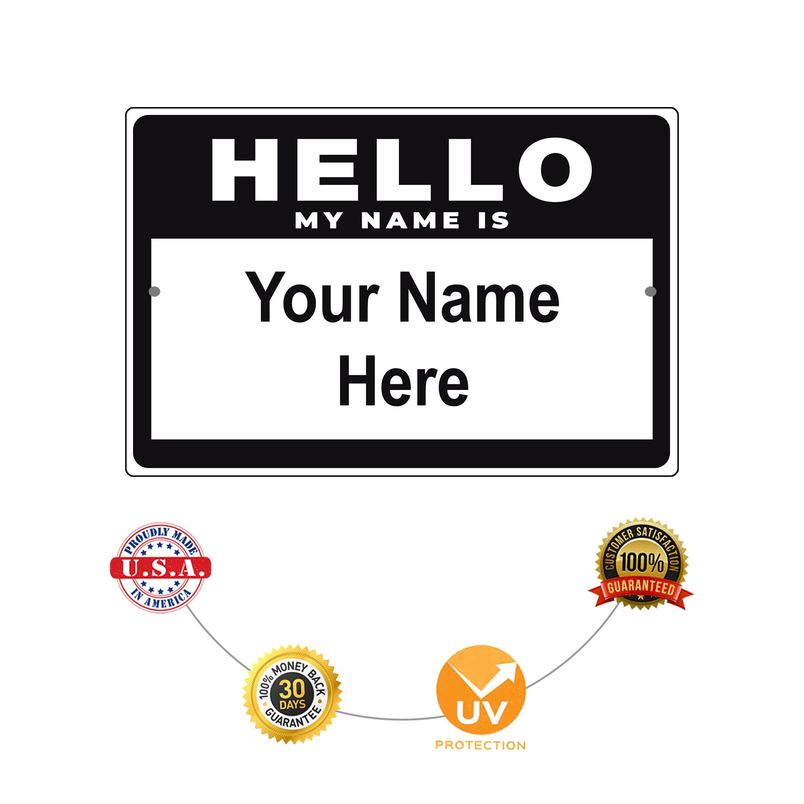 Hello My Name Is Sign