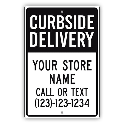 Curbside Delivery Sign