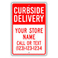 Curbside Delivery Sign