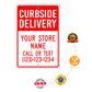 Curbside Delivery Sign