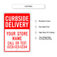 Curbside Delivery Sign