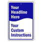 Your Headline Here sign