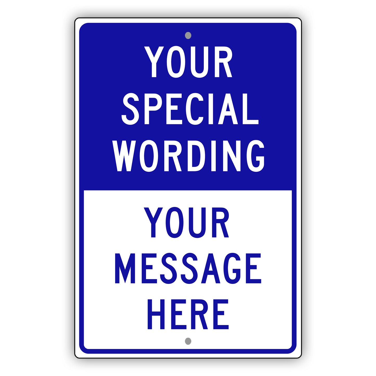 Your Special Wording Sign