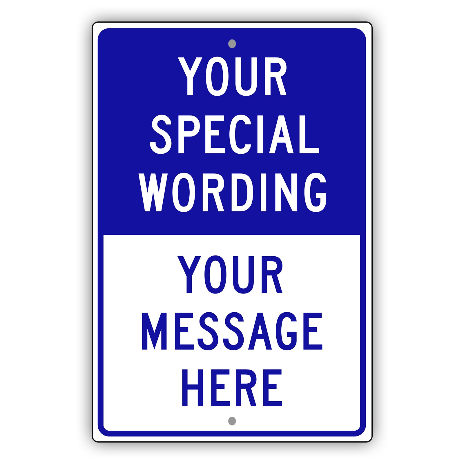 Your Special Wording Sign