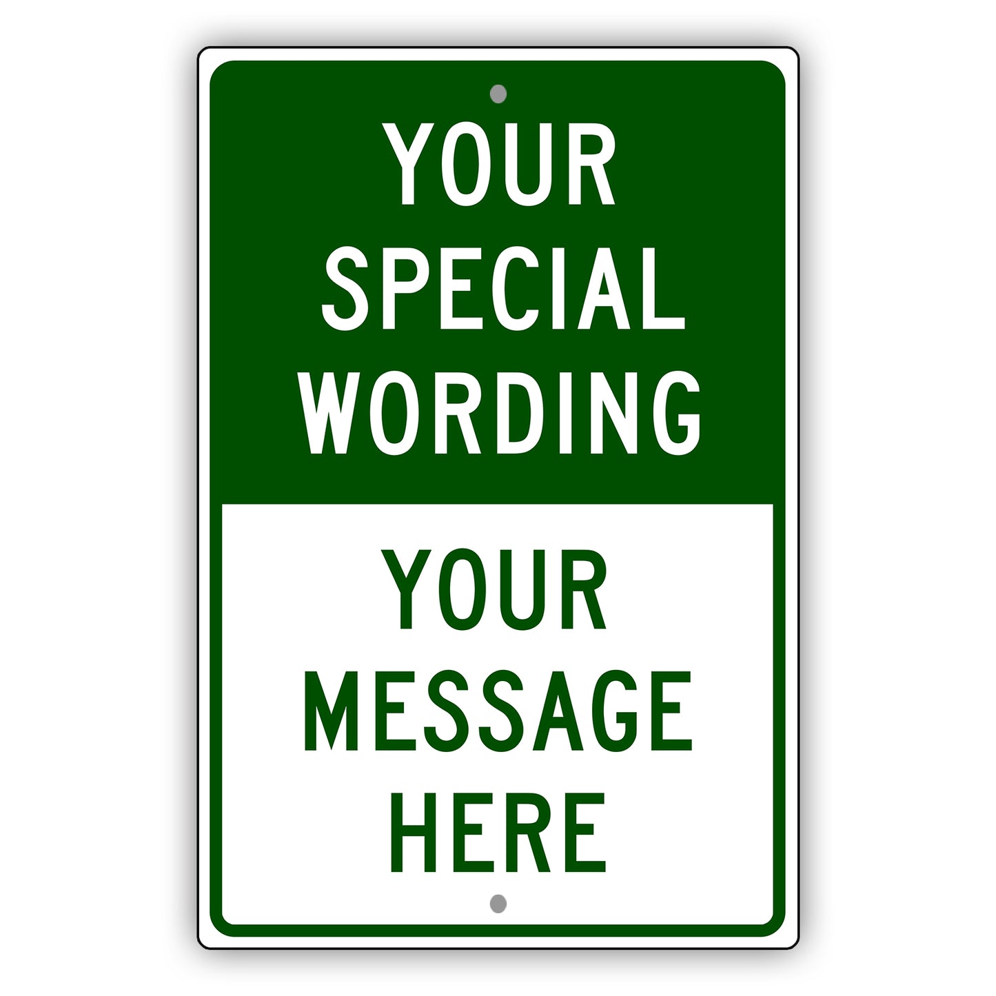 Your Special Wording Sign