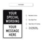 Your Special Wording Sign