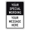 Your Special Wording Sign