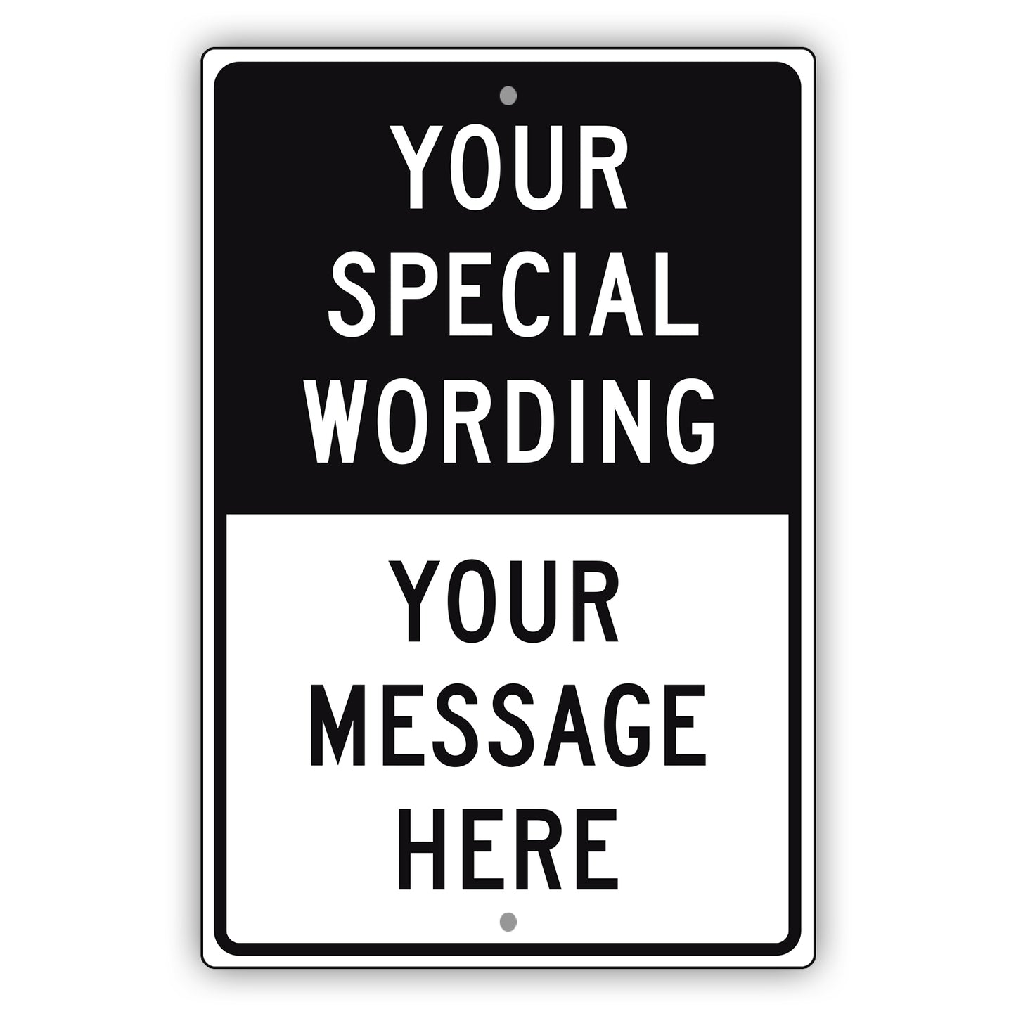 Your Special Wording Sign