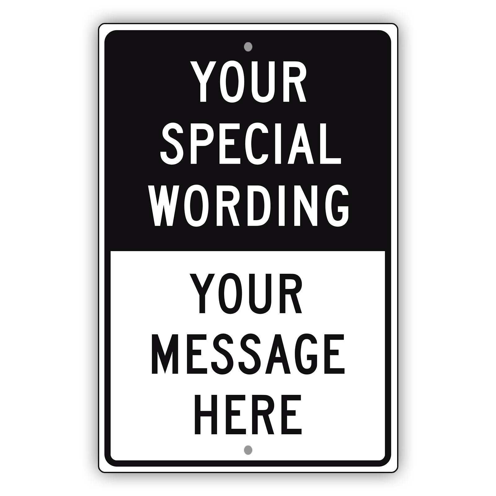 Your Special Wording Sign