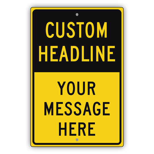 Custom Headline Sign