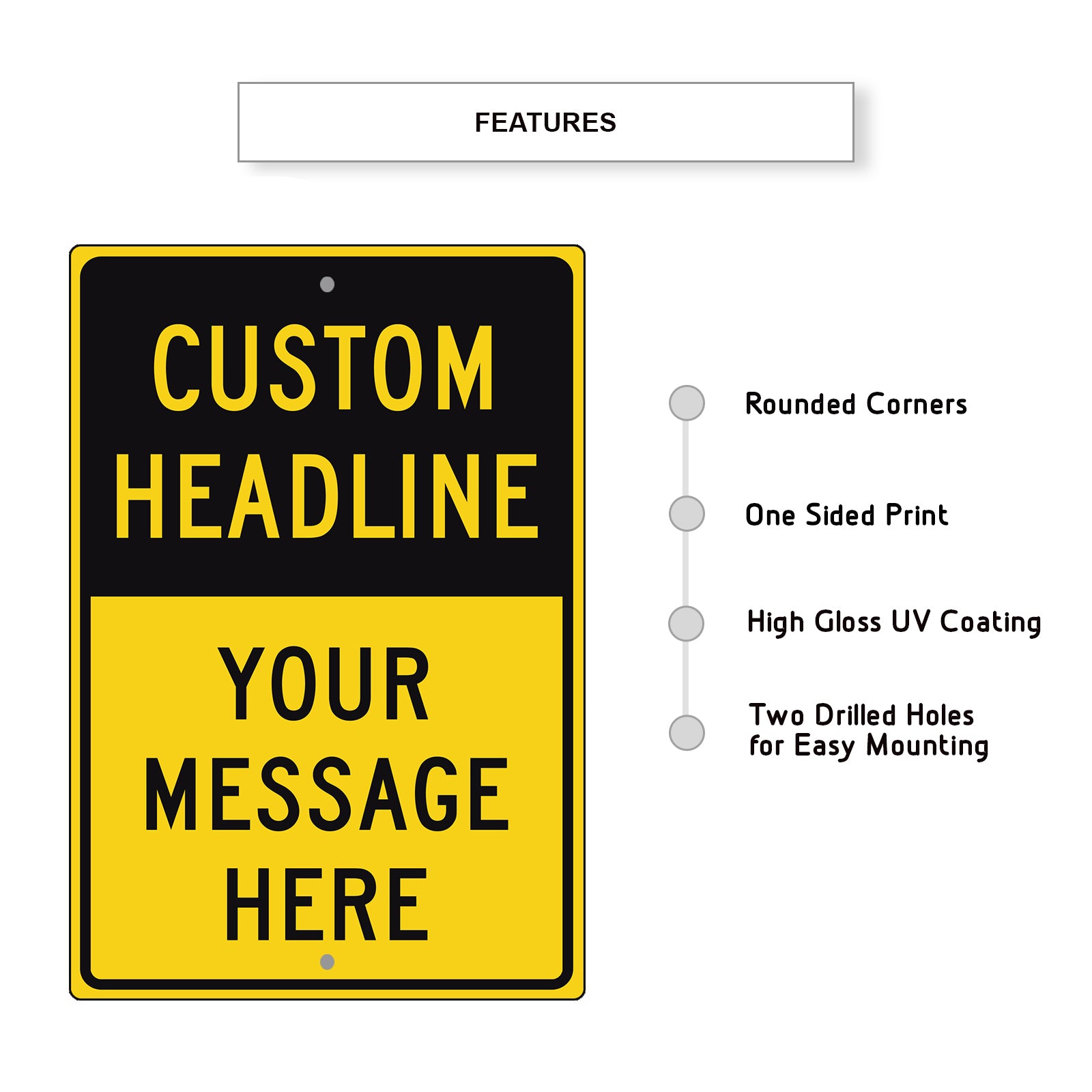 Custom Headline Sign