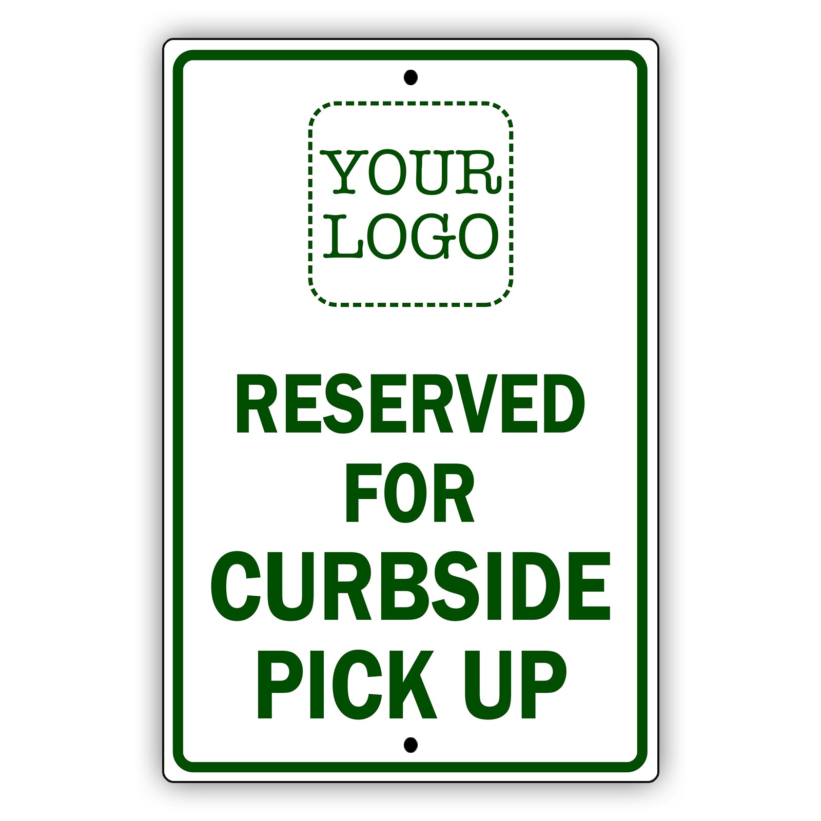 Reserved For Curbside Pick Up Sign