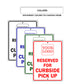 Reserved For Curbside Pick Up Sign
