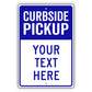 Curbside Pickup Sign