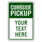Curbside Pickup Sign