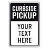 Curbside Pickup Sign