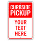 Curbside Pickup Sign