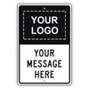 Your Logo Your Messsage Here Sign