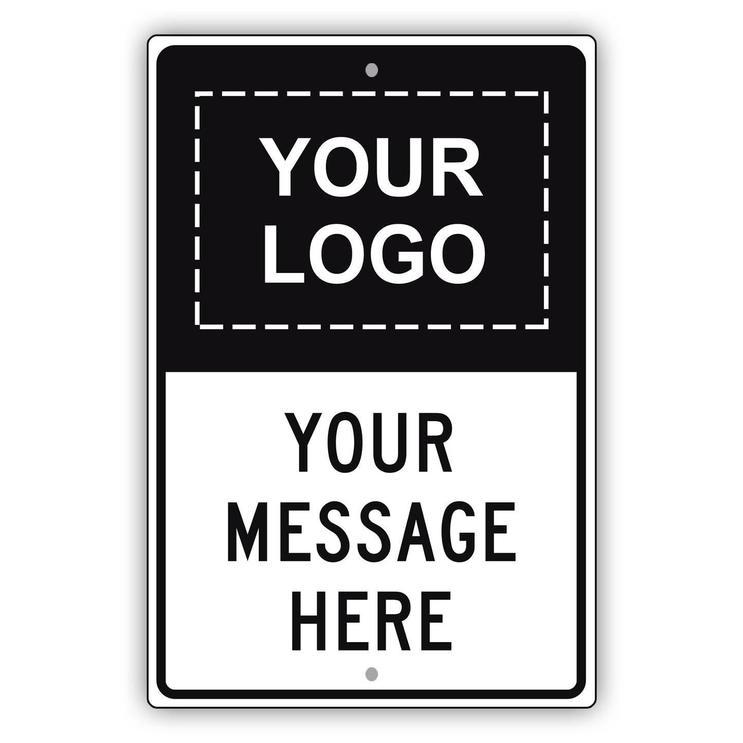 Your Logo Your Messsage Here Sign