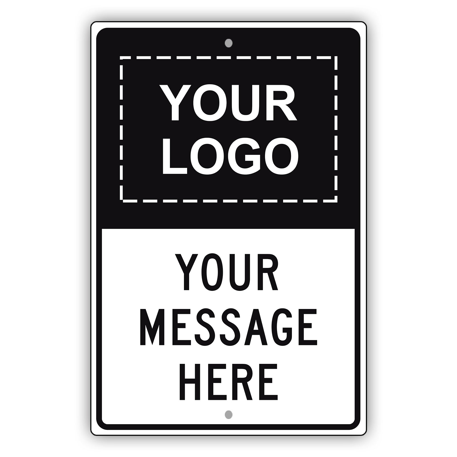 Your Logo Your Messsage Here Sign