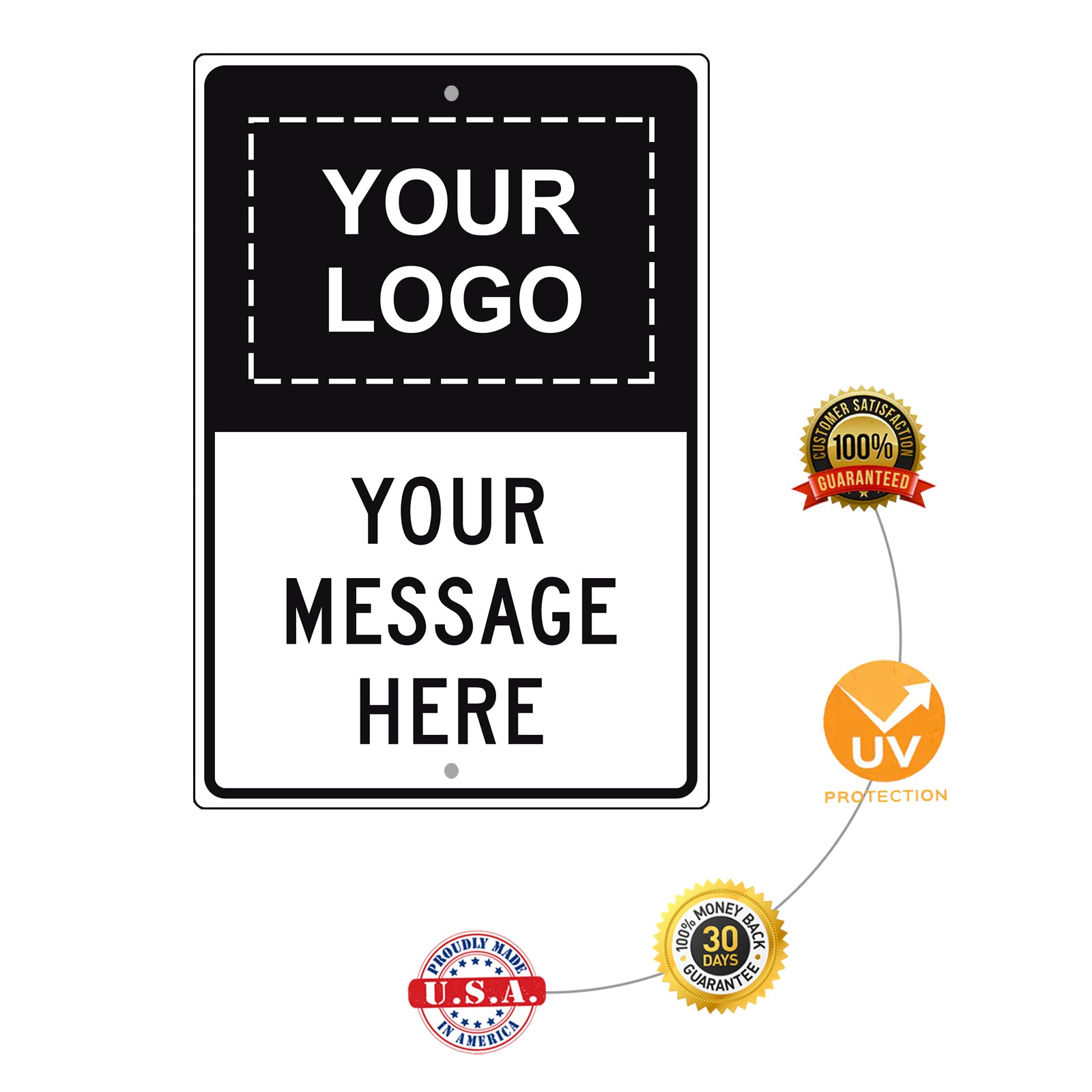 Your Logo Your Messsage Here Sign