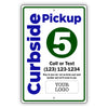 Curbside Pickup 5 Sign