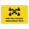 Add Your Custom Instruction Here Sign